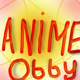 [UNDERTALE] Anime Obby