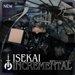 [Demonkin]Isekai Incremental