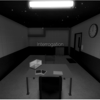 Interrogation Room