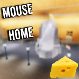 Mouse Home & Base!