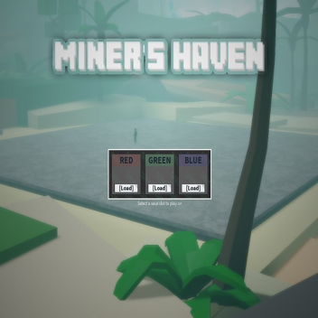 Miner's Haven Classic