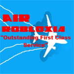 Air Robloxia "Outstanding First Class Service"