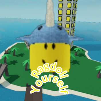 [Coming back?]Ragdoll Yourself