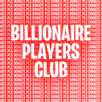 Billionaire Players Club Group Thumbnail