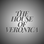 The House of Veronica