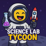 [🌌 SPACE] Science Lab Tycoon! 🔬🧪👩‍🔬