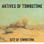 Natives of Tombstone
