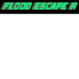 Flood escape Rated R 🌊