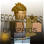 Eggomaster's GFX