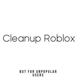 Cleanup Roblox For Small Creators [NEW!!]