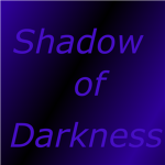 Shadows of Darkness (S.O.D)
