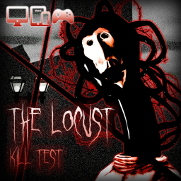 The Locust: Kill Test