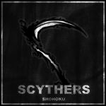 SCYTHERS | SHΟHΟKU