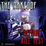 The RakeOOF: Remade Kill Test Group Community.