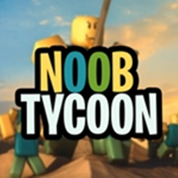 [NEW!] Noob Tycoon🤪