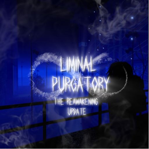 Liminal Purgatory: BACKROOMS (UPDATE)