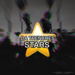 Da Trenches Stars