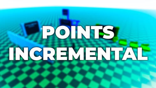 Points Incremental [V1.1.1]