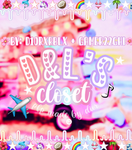 - | ʚ D & L's Closet ɞ | -