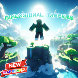 Dimensional Tappers [BETA]