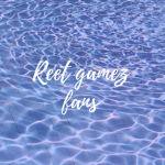 Reet games fans!!