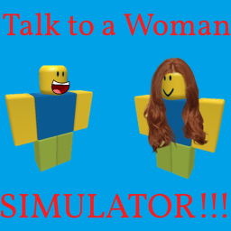 Talk to a Woman Simulator