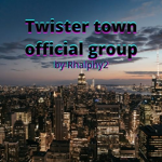 Twister town official group