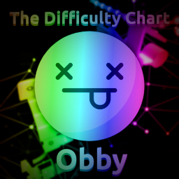 The Difficulty Chart Obby [FINISHED]