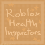 The Roblox Health Inspectors