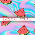 •{Melonn Squad}•