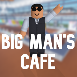 Big Man's Cafe