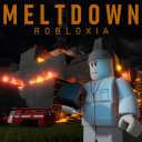 ☢️ Meltdown Robloxia ☢️ [BETA]