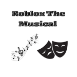 Roblox The Musical