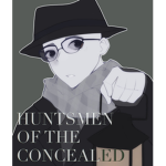 Huntsmen of the Concealed