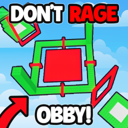 DON'T RAGE OBBY