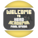 Welcome to Hero Academia: Final Ember!