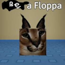 be a floppa