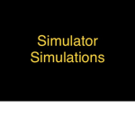 Simulator Simulations