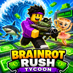 [UPD 1.1] Brainrot Rush Tycoon