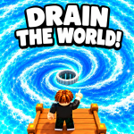 Drain The World