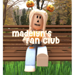 Madelyn’s Fan Club