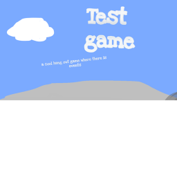 Test game