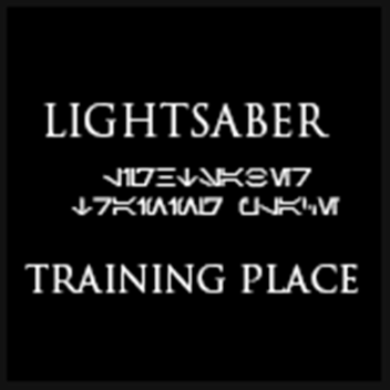 Lightsaber Training Place