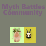 Myth Battles Community!