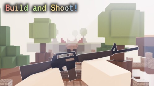 Build and Shoot!