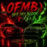 (OFMB) Off My Block