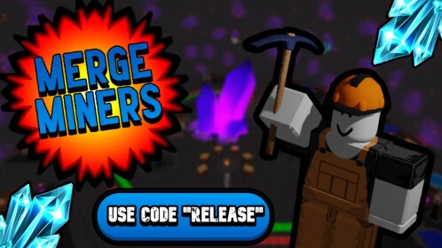 ⛏️💎 Merge Miners 💎⛏️  