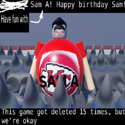 have fun with SAM A!