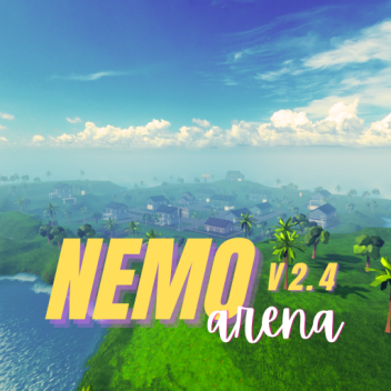 NEMO Arena - v2.4 [UPDATE 2023] 
