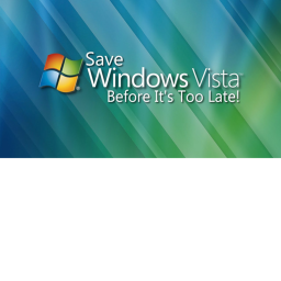 why we should save windows Vista